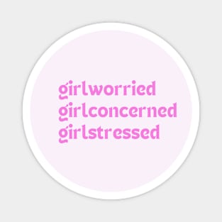 Girlworried Girlconcerned Girlstressed Magnet